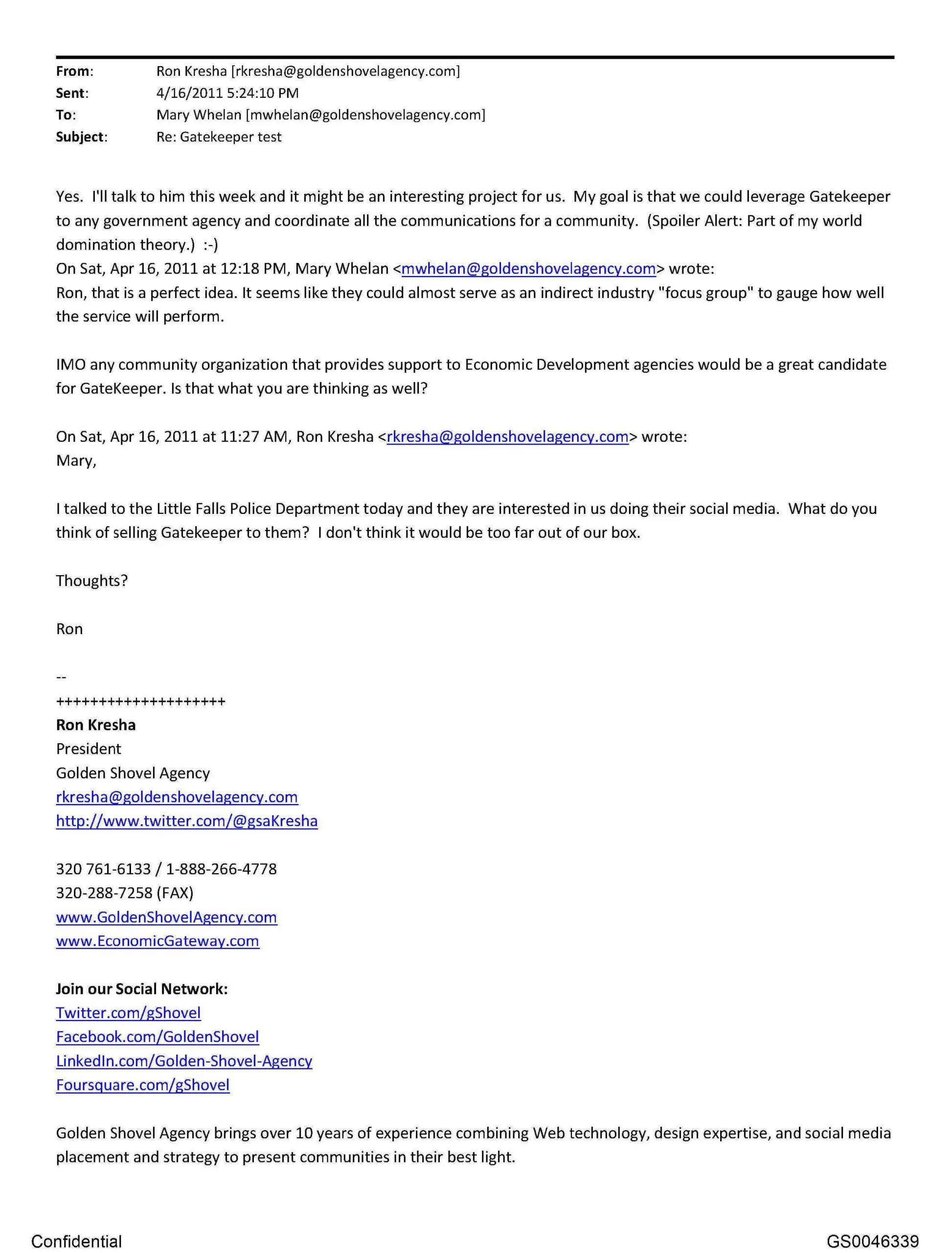 Email chain from April 16, 2011 between Ron Kresha of Golden Shovel Agency and Mary Whelan discussing testing and selling the Gatekeeper platform, including targeting government and community organizations such as a police department, showing collaborative planning and development ideas.