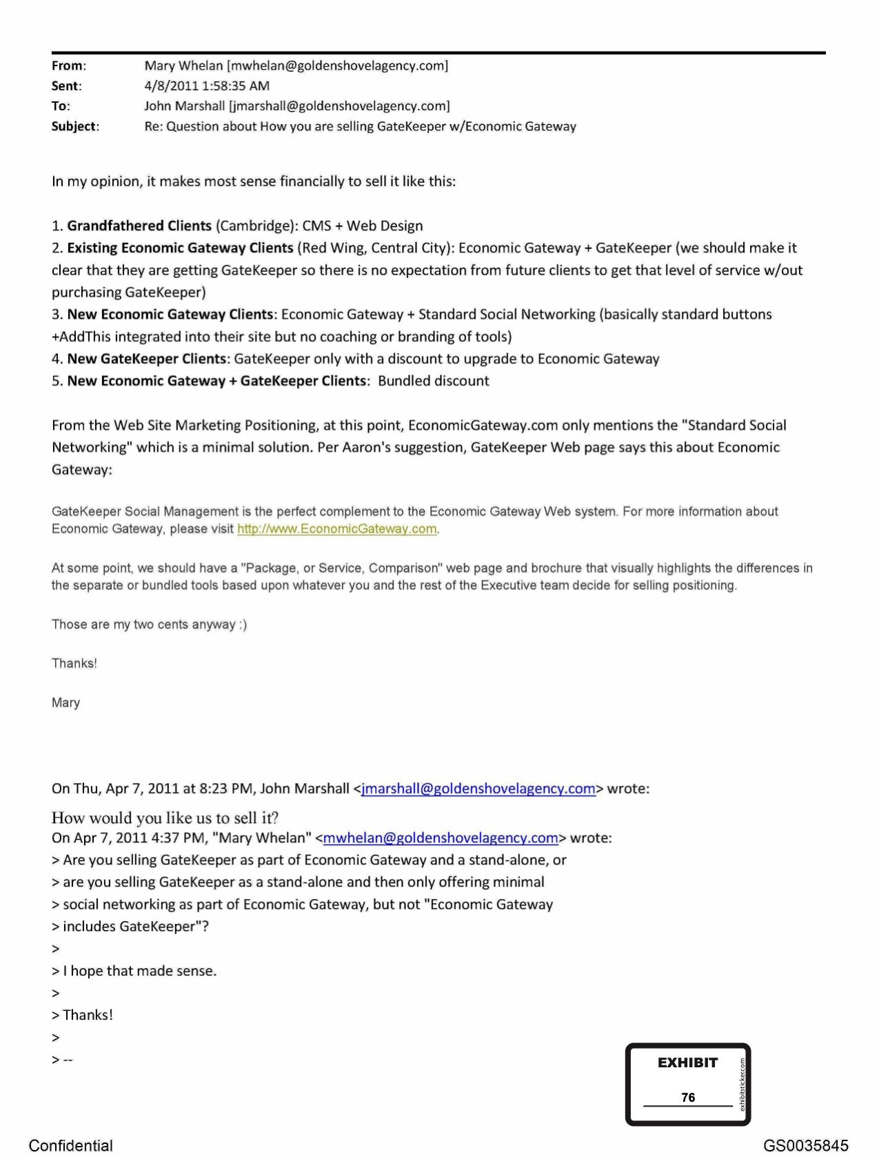 Email dated April 8, 2011 from Mary Whelan to John Marshall outlining detailed pricing, bundling, and sales strategy for selling the Gatekeeper platform with Economic Gateway, demonstrating her role in product positioning and commercialization decisions.