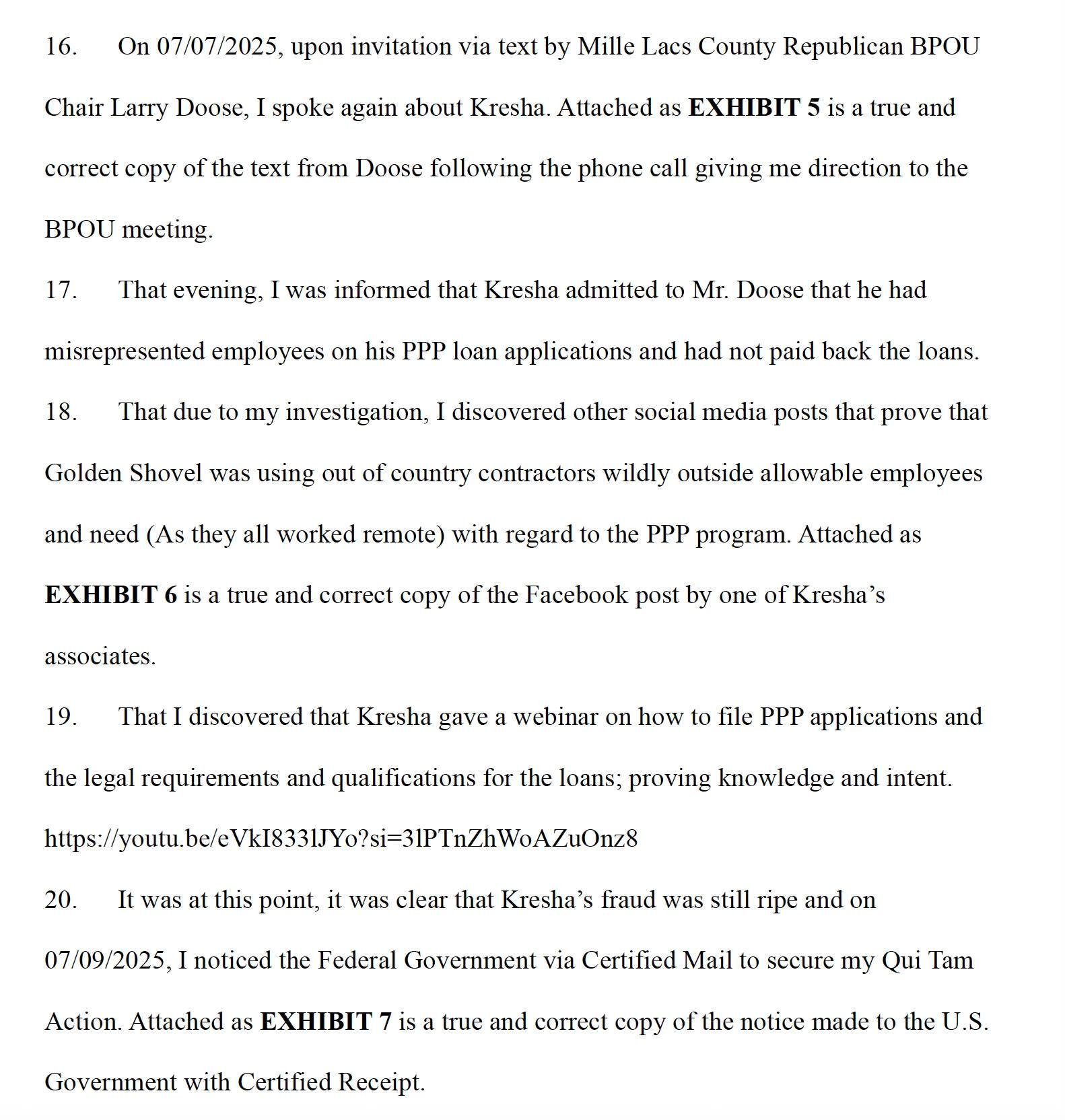 The documents describe a series of events and allegations related to suspected Paycheck Protection Program (PPP) fraud involving Minnesota State Representative Ron Kresha and his company, Golden Shovel Agency LLC, as reported by the relator.
